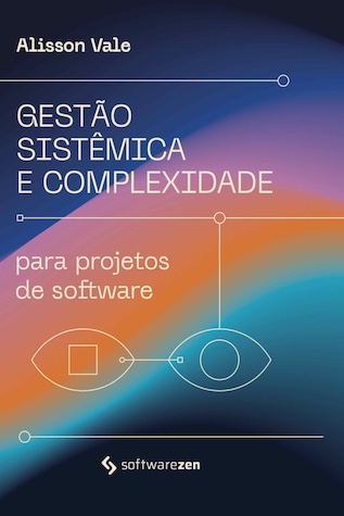 Capa de Livro "Gestão Sistêmica e Complexidade para Projetos de Software"