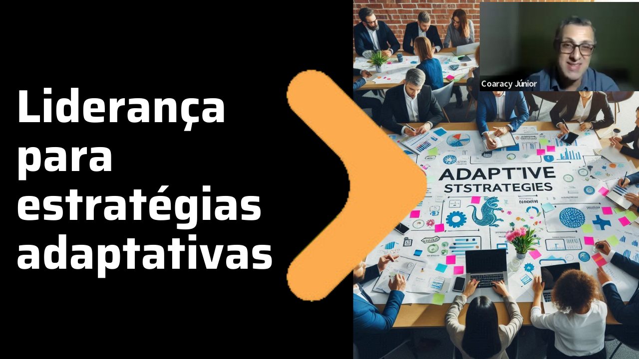 Liderança para Estratégias Adaptativas